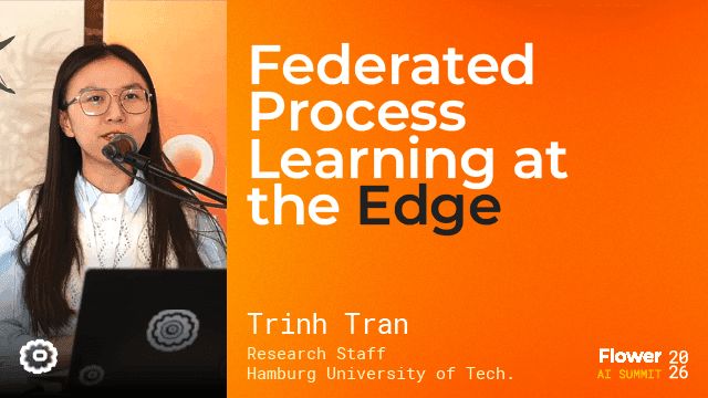 Federated Process Learning at the Edge, Trinh Tran