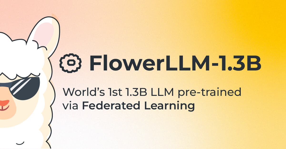Introducing FlowerLLM