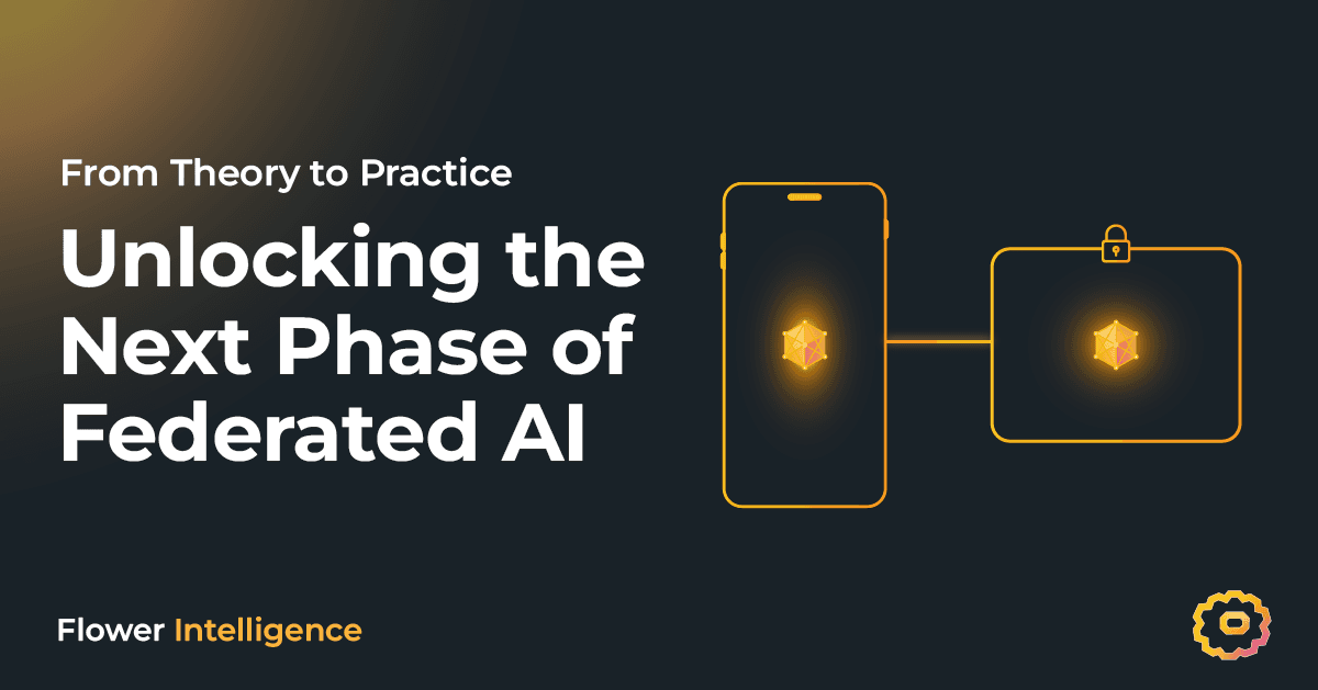 From Theory to Practice: Unlocking the Next Phase of Federated AI